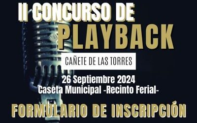 II Concurso de Playback Cañete de las Torres